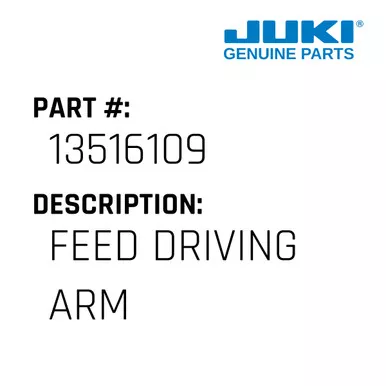Feed Driving Arm - Juki #13516109