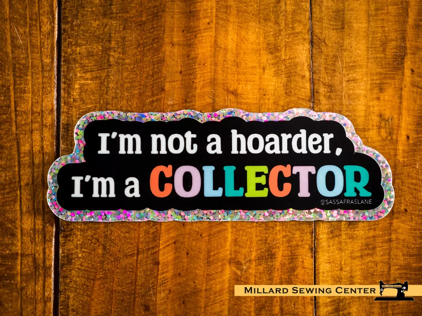 I’m A Collector Glitter Sticker By Shayla Wolf