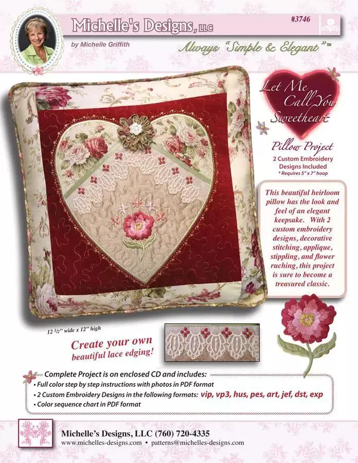 Michelles Designs - Let Me Call You Sweetheart Pillow Embroidery Designs (#3746)